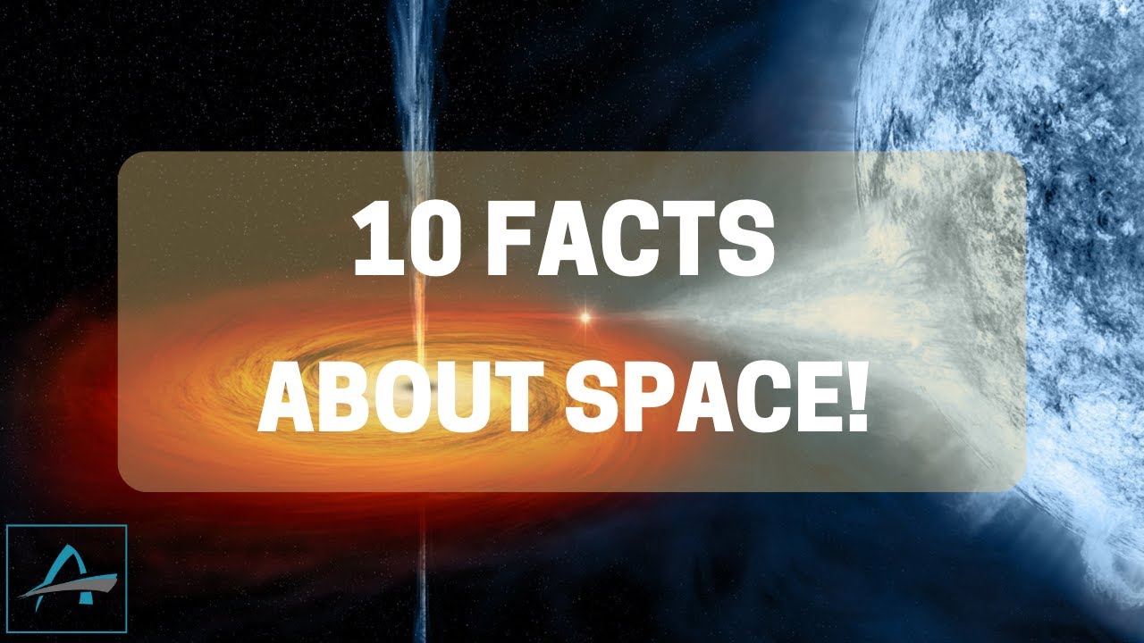 10 FACTS ABOUT SPACE 2 Minutes Science YouTube 10 FACTS ABOUT SPACE 2 Minutes Science YouTube
