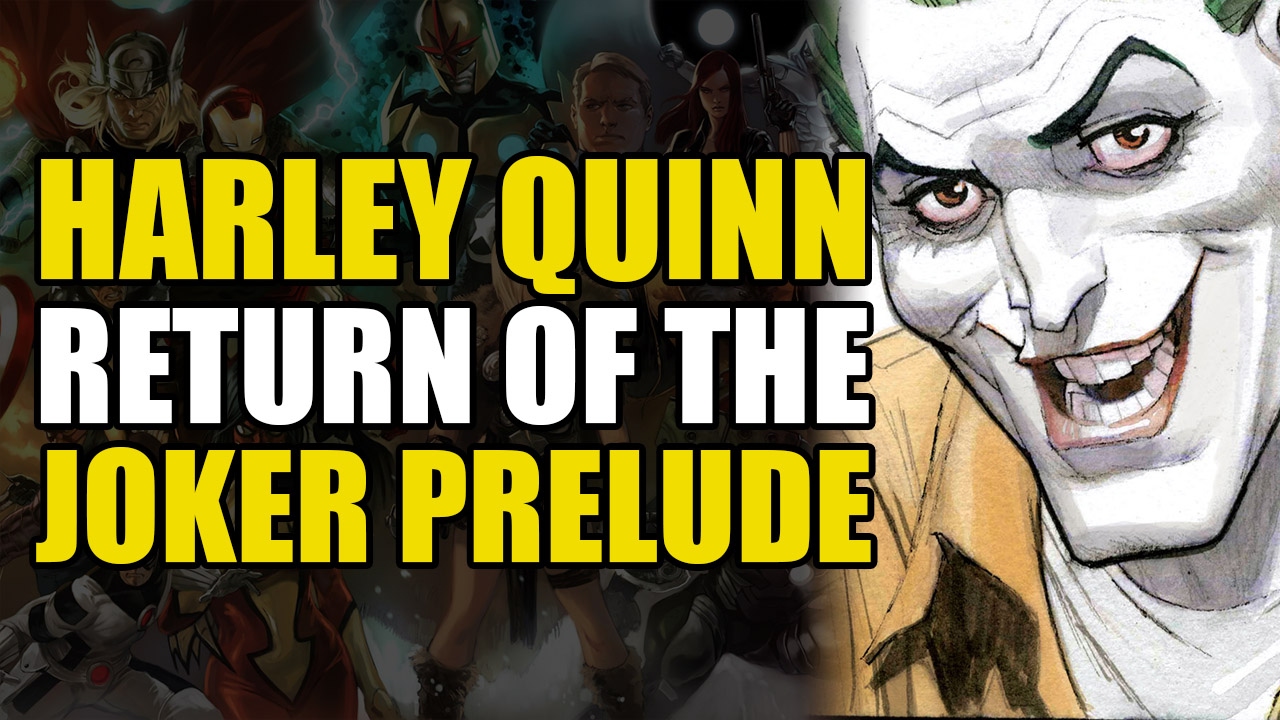 Return of The Joker Prelude (Harley Quinn Rebirth: Life's A Beach)