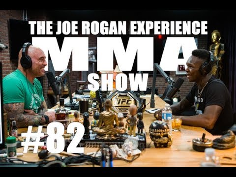 JRE MMA Show #82 with Israel Adesanya