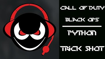 Call of Duty Black Ops Python Trick Shot (PC) (1080p)