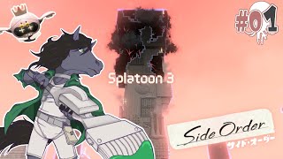【スプラ3：サイド・オーダー #01】荒廃したハイカラスクエアのもう一つの秩序【EquuStream V#255】