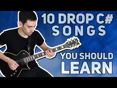 10-drop-c#-songs-you-should-learn!