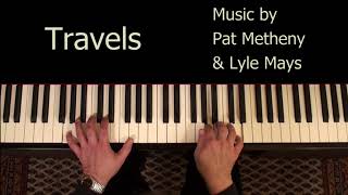 Travels (Pat Metheny &amp; Lyle Mays) - Piano