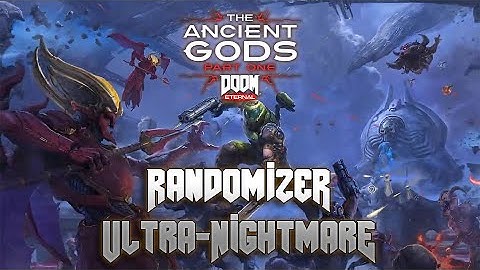 Enemy Randomizer Ultra-Nightmare | DOOM ETERNAL - TAGP1