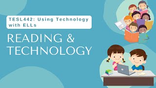 Week 3 Tasks for TESL442: Using Technology with English Language Learners