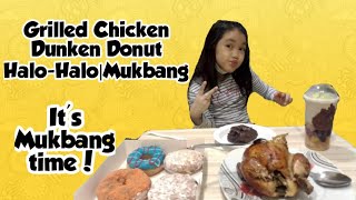 Grilled Chicken|Dunken Donut|Halo-Halo|Mukbang