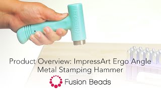 Learn How to Use the Ergo Angle Metal Stamping Hammer with ImpressArt | Fusion Beads