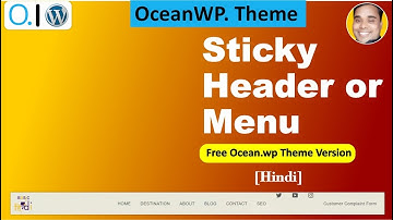 How to sticky header or menubar in wordpress ocean wp free theme with plugin [Hindi]