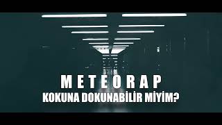 Meteorap - Kokuna Dokunabilir miyim? Resimi