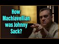 Machiavellian Monday: How Machiavellian was Johnny Sack?