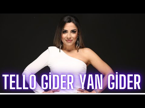 Tello Gider Yan Gider - Halay - Aylin Demir