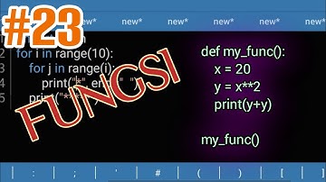 Part 23: FUNGSI || Belajar Python di Hp Android