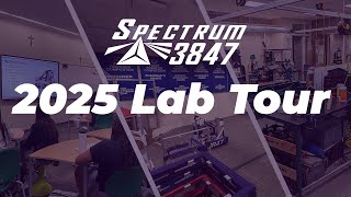 Spectrum 2025 Lab Tour Video