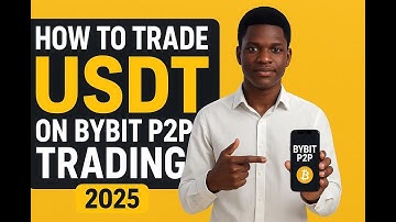 How to Trade USDT on Bybit P2P in 2025 | Full Beginner Guide (Step-by-Step Tutorial)