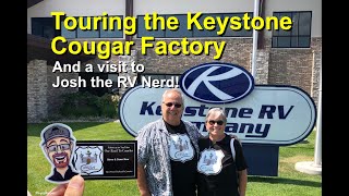 Keystone Factory Tour and a Visit with Josh the RV Nerd!