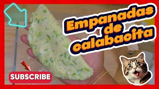EMPANADAS DE CALABACITAS