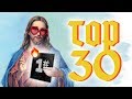 TOP 30 Best Games of all Time!