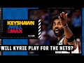 Do you think Kyrie Irving will actually play for the Nets next season after opting in? | KJM