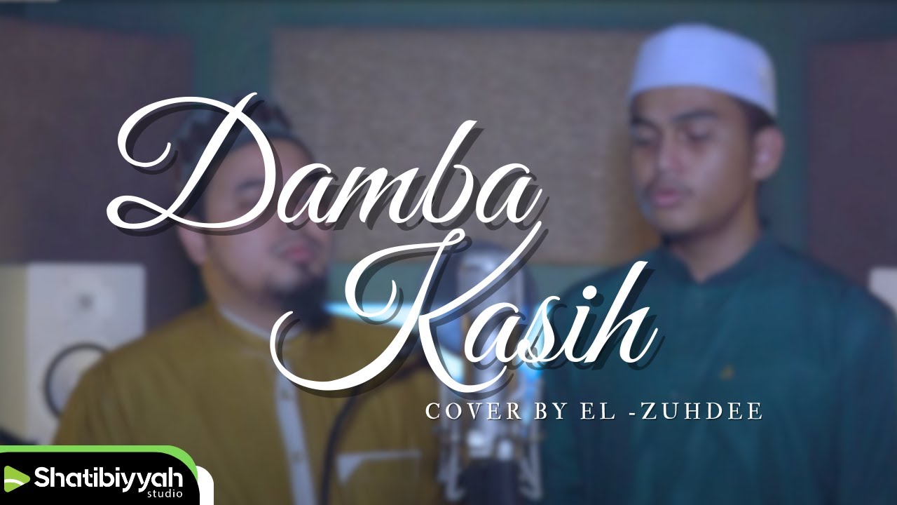 DAMBA KASIH INTEAM | COVER BY EL ZUHDEE