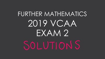 2019 VCAA Further Mathematics Exam 2