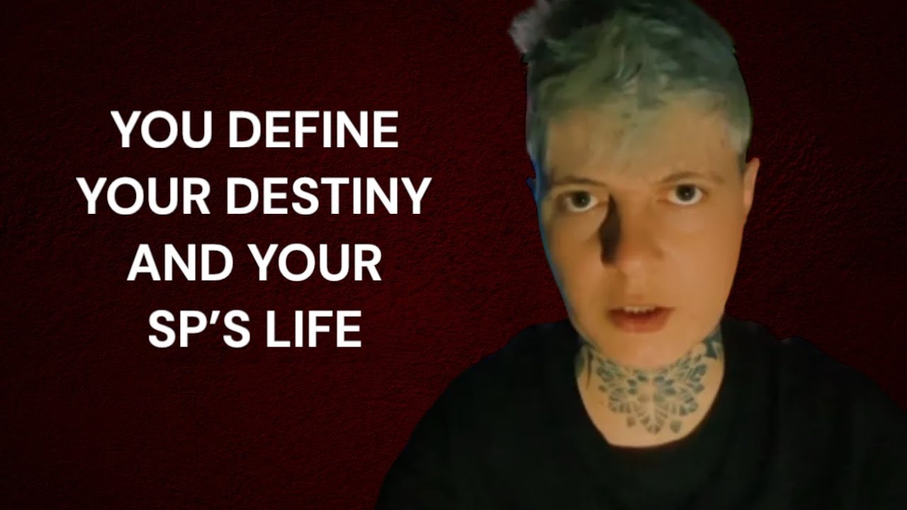 YOU MANIFEST YOUR SP’s DESTINY