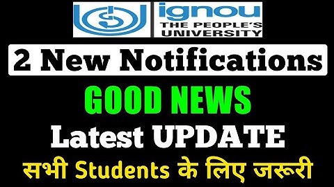 #ignou 2 New NOTIFICATIONS || important information for all Students By STUDY ZONE