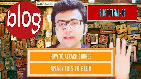 how to add google analytics to blogger for SEO optimisation. (hindi)