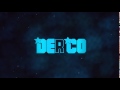 Derco chill intro