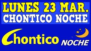 Chontico Night, Chontico night tonight, Chontico night March 23, 2026