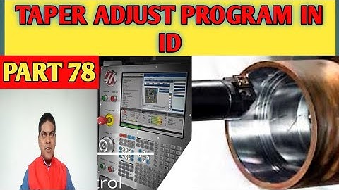 TAPER ADJUST PROGRAM IN "ID" ! TAPER ADJUST IN BORING
