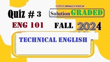 ENG 101 QUIZ 3 SOLUTION FALL 2024|ENG 101 QUIZ 3  2024|ENG 101 QUIZ NO 3  2024