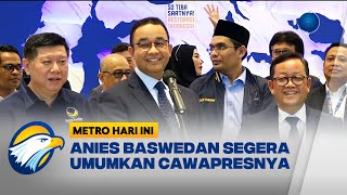 Anies Baswedan Sudah Kantongi Nama Cawapres