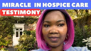 😱Miracle in Hospice Care, End of Life Patients Testimony, God did miracles in Palliative patient