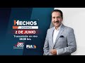 En vivo  transmisin especial de hechos domingo con jorge zarza sobre las elecciones en mxico