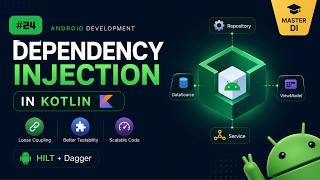 Dependency Injection In Android With Kotlin |  Mastering Android Jetpack Compose #24