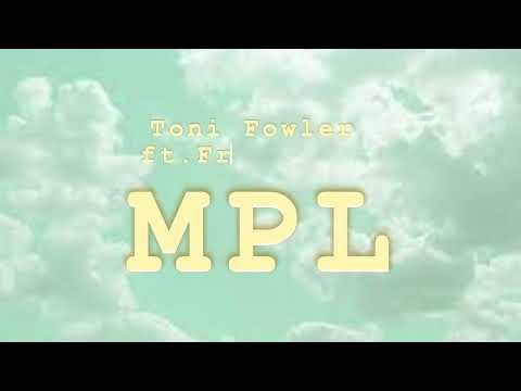 MPL(malibog pag lasing) by Toni Fowler ft. Freshbreed
