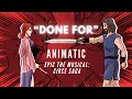 "Done For" ANIMATIC || EPIC the Musical: Circe Saga