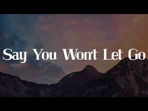 Say You Won't Let Go, Before You Go, Tattoo (Lyrics) -James Arthur, Lewis Capaldi, Loreen