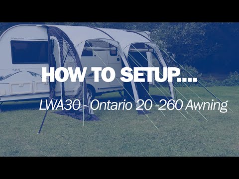 How To Setup Your LWA30 Ontario 20-260 Awning