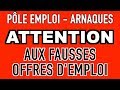 PÔLE EMPLOI  - ARNAQUES : attention aux fausses offres d’emploi sur internet (2)