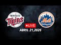 MLB LIVE! New York Mets vs Minnesota Twins| April 21, 2026 | REGULAR SEASON