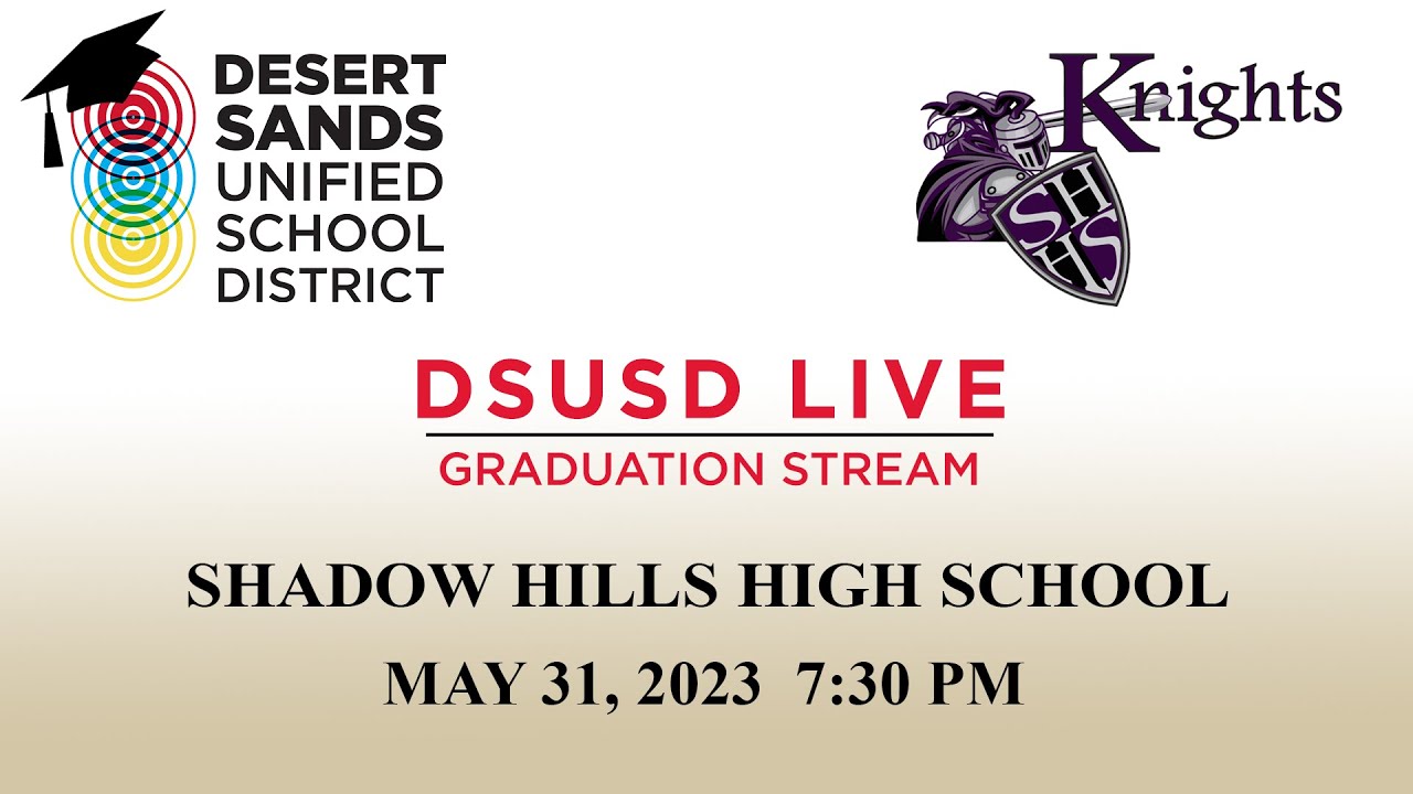 Shadow Hills High School 2023 Graduation YouTube