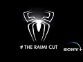 Spider-Man 3 the Raimi Cut (Snyder cut style trailer )