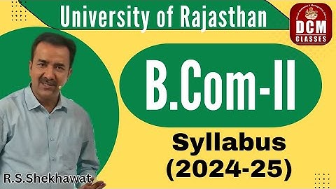 B.Com-II University of Rajasthan| Syllabus 2024-25| DCM CLASSES