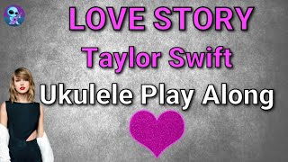 Video-Miniaturansicht von „Love Story - Taylor Swift - Ukulele Play Along“