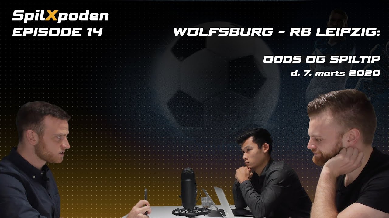 Wolfsburg - RB Leipzig: Odds og spiltip d. 7. marts 2020 - YouTube