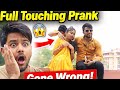 Touching Prank || Ajay Thakur