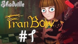 Fran Bow Прохождение игры #1: История Фрэн Боу. Глава 1