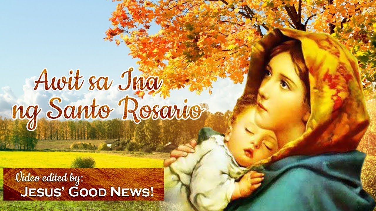 Awit sa Ina ng Santo Rosario Lyrics - YouTube