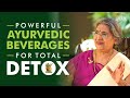 Know All About Best Beverages for you as per Ayurveda | Dr. Hansaji Yogendra